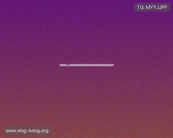星空体育app官方下载入口支持多平台下载多终端同步使用享受极致体育娱乐体验 星空体育app官方下载入口支持多平台下载多终端同步使用享受极致体育娱乐体验